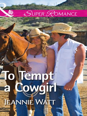 cover image of To Tempt a Cowgirl